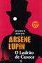 Imagem de Livro Arsène Lupin O Ladrão de Casaca Maurice Leblanc