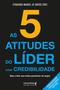 Imagem de Livro - As 5 atitudes do líder com credibilidade