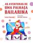 Imagem de Livro - As aventuras de uma palhaça bailarina