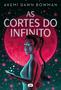 Imagem de Livro - As cortes do Infinito