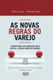 Imagem de Livro - AS NOVAS REGRAS DO VAREJO