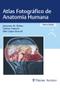 Imagem de Livro - Atlas Fotográfico de Anatomia Humana