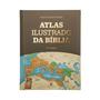 Imagem de Livro - Atlas Ilustrado da Bíblia