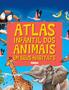 Imagem de Livro - Atlas Infantil dos Animais em Seus Habitats