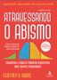 Imagem de Livro - Atravessando o abismo