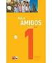 Imagem de Livro Aula Amigos - Espanõl - Nivel 1 - Edições SM -  UNICA - Edicoes Sm
