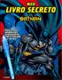 Imagem de Livro - Batman - Meu livro secreto especial