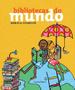 Imagem de Livro - Bibliotecas do mundo