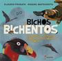 Imagem de Livro - Bichos bichentos