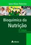 Imagem de Livro - Bioquímica da Nutrição - 3ª Edição