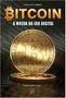 Imagem de Livro - Bitcoin - A moeda na era digital