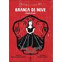 Imagem de Livro - Branca de Neve