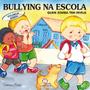 Imagem de Livro - Bullying na escola: Violência verbal