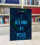 Imagem de Livro - Caderno de Fé - I Belong to Jesus