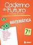 Imagem de Livro - Caderno do Futuro Matemática 7º ano