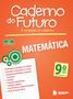 Imagem de Livro - Caderno do Futuro Matemática 9º ano