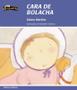 Imagem de Livro - Cara de bolacha