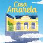 Imagem de Livro - Casa Amarela