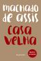 Imagem de Livro - Casa Velha - Machado de Assis