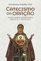 Imagem de Livro - Catecismo da oração