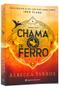 Imagem de Livro - Chama de Ferro