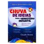 Imagem de Livro: Chuvas de Ideias para o Ministério Infantil  Claudio Silveira - ADSANTOS