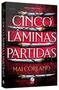 Imagem de Livro - Cinco lâminas partidas (Vol. 1 As Lâminas Partidas)