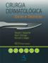 Imagem de Livro - Cirurgia Dermatológica