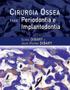 Imagem de Livro - Cirurgia óssea para periodontia e implantodontia