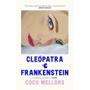 Imagem de Livro Cleopatra e Frankenstein.