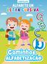 Imagem de Livro - Coleção Caminhos da Alfabetização - Kit com 3 Cartilhas