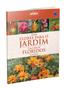Imagem de Livro - Coleção Flores para o Jardim - Volume 3: Canteiros Floridos
