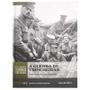 Imagem de Livro Coleção Folha As Grandes Guerras V2 A Guerra de Trincheiras O Fim do Avanço dos Exércitos