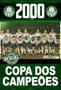 Imagem de Livro Coleção Oficial Histórica Palmeiras Pôster Copa dos Campeões 2000