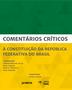 Imagem de Livro - Comentários críticos à Constituição da República Federativa do Brasil