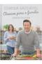 Imagem de Livro Comida Saudável - Clássicos para a Família (Jamie Oliver)