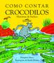 Imagem de Livro - Como contar crocodilos