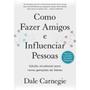 Imagem de Livro Como Fazer Amigos e Influenciar Pessoas Dale Carnegie