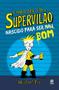Imagem de Livro - Como ser um Supervilão 2