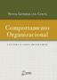 Imagem de Livro - Comportamento Organizacional - Cultura e Casos Brasileiros