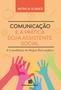 Imagem de Livro - Comunicação e a Prática do/a Assistente Social