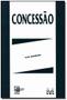 Imagem de Livro - Concessão - 1 ed./2010