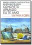 Imagem de Livro Concreto Armado - Eu Te Amo - Vai Para A Obra Manoel H. C. Botelho - Nelson N. Ferraz Edgard Blücher