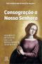 Imagem de Livro - Consagração a Nossa Senhora