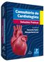 Imagem de Livro - Consultório do Cardiologista