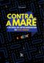 Imagem de Livro - Contra a maré