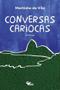 Imagem de Livro - Conversas cariocas