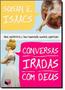 Imagem de Livro - Conversas iradas com Deus