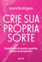 Imagem de Livro - Crie sua própria sorte