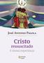 Imagem de Livro - Cristo ressuscitado é nossa esperança